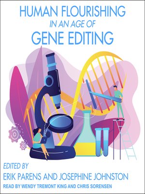 cover image of Human Flourishing in an Age of Gene Editing